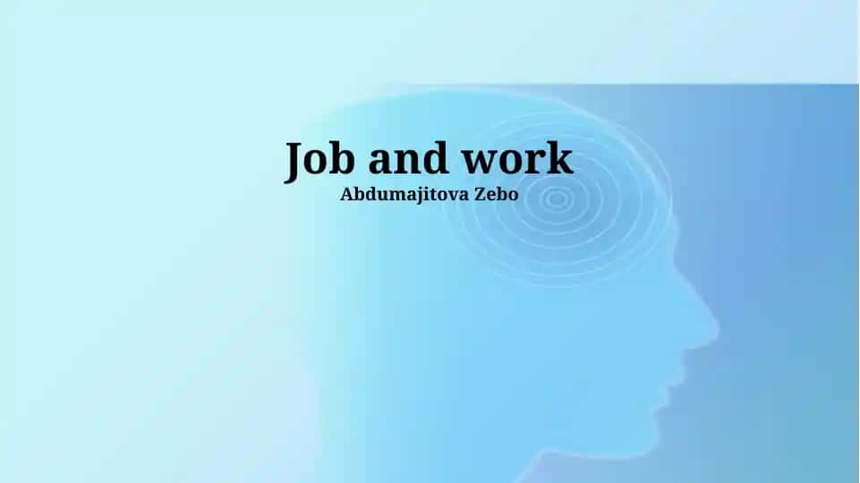 Job and Work