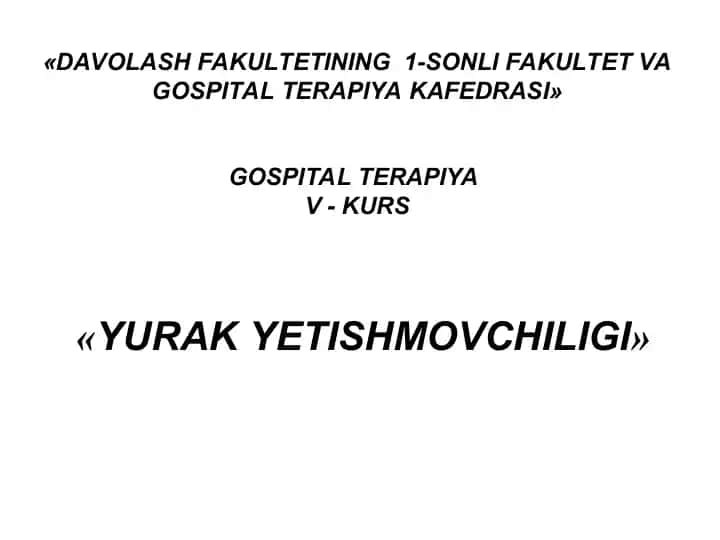 Yurak Yetishmovchiligi