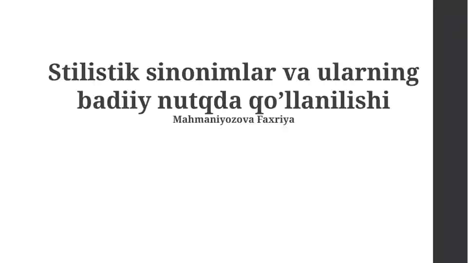 Stilistik sinonimlar va ularning badiiy nutqda qo’llanilishi