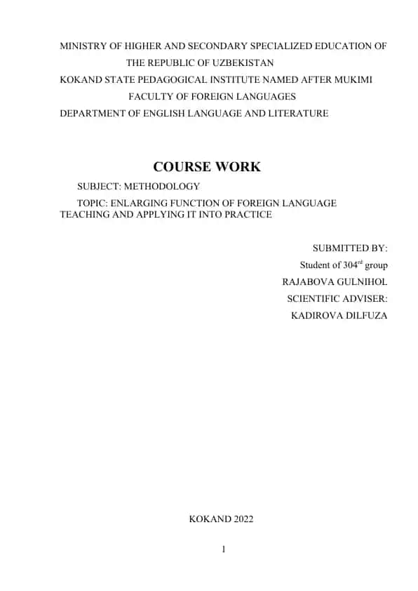 Course Work on Enlarging Function of Foreign Language Teaching