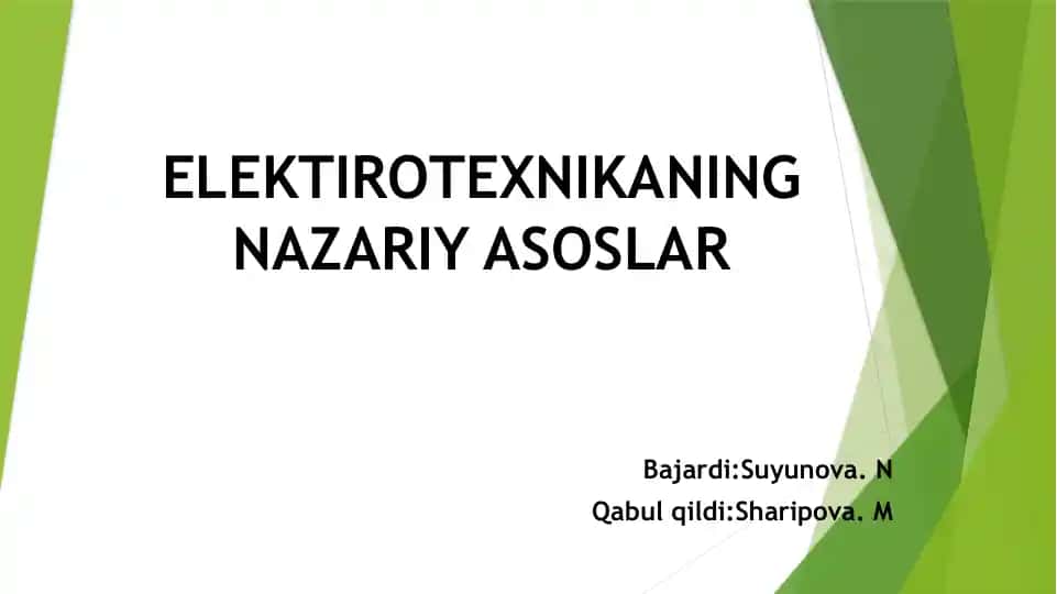 Elektiroteknikaning nazariy asoslar