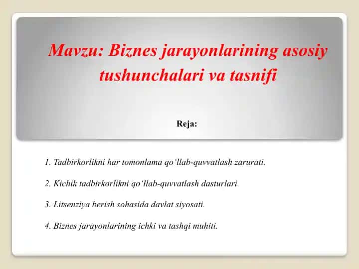Biznes jarayonlarining asosiy tushunchalari va tasnifi