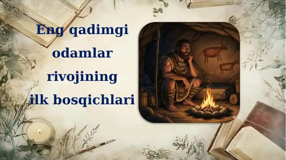 Eng qadimgi odamlar va ularning suyak qoldiqlari