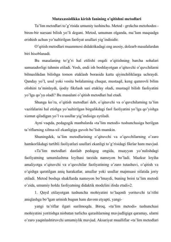 Mutaxassislikka kirish fanining o’qitishni metodlari