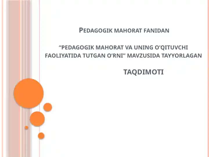 Pedagogikmahoratvauningo’qituvchifaoliyatidatutgano’rni