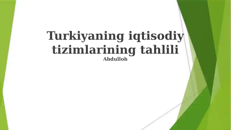 Turkiyaning iqtisodiy tizimlarining tahlili