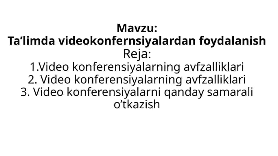 Ta’limda videokonferensiyalardan foydalanish