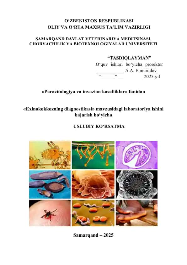 "Parazitologiya va invazion kasalliklar" fanidan "Exinokokkozning diagnostikasi" mavzusidagi laboratoriya ishini bajarish bo‘yicha uslubiy ko‘rsatma