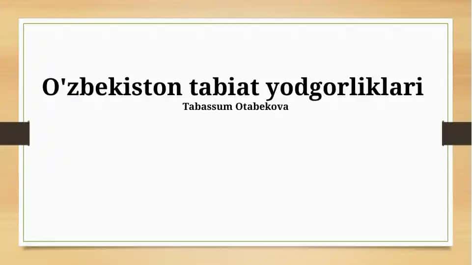 O'zbekiston tabiat yodgorliklari