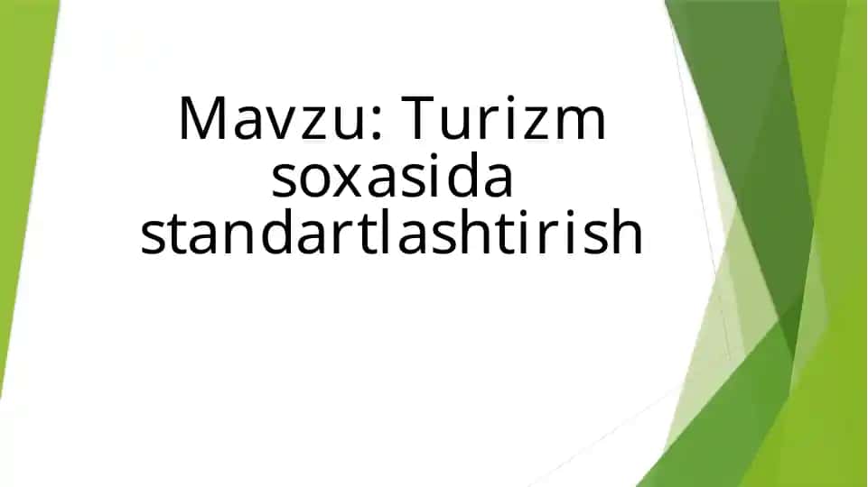 Turizm sohasidagi standartlashtirish