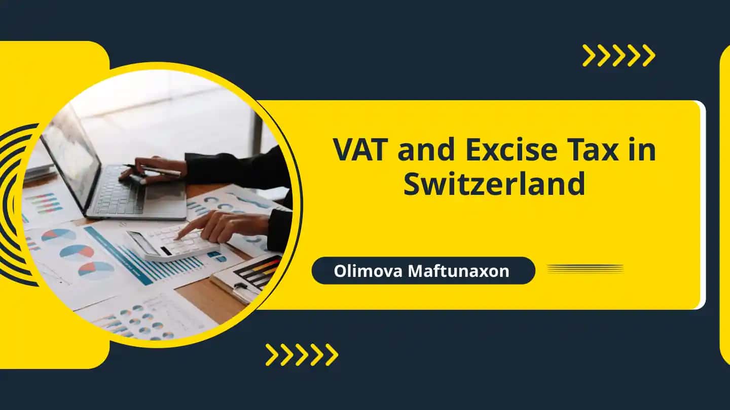 VAT and Excise Tax in Switzerland