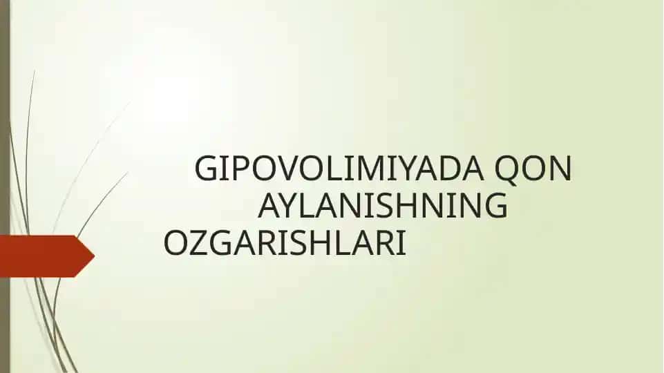 GIPOVOLIMIYADA QON AYLANISHNING OZGARISHLARI