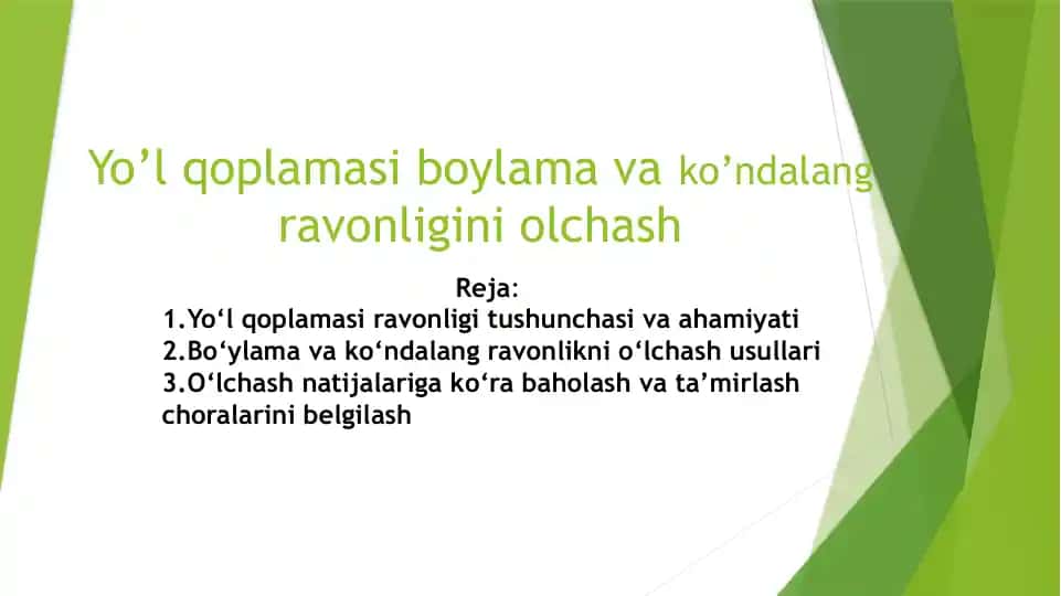 Yo‘l qoplamasi boylama vako’ndalangravonligini olchash