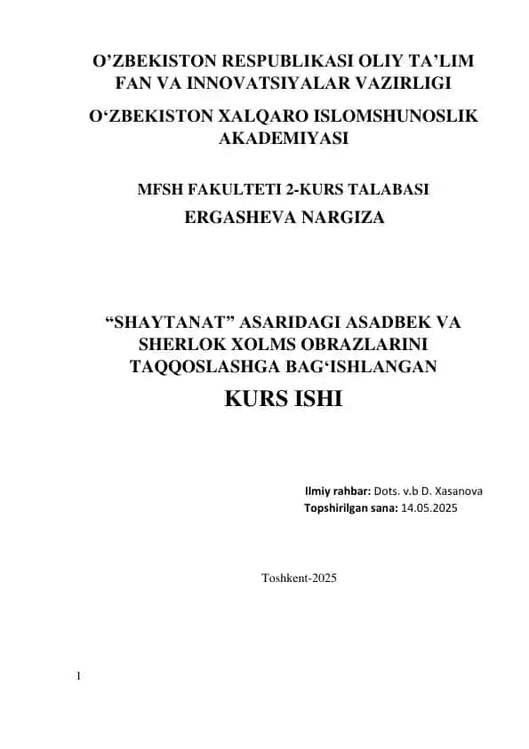 "SHAYTANAT" ASARIDAGI ASADBEK VA SHERLOK XOLMS OBRAZLARINI TAQQOSLASHGA BAG‘ISHLANGAN
