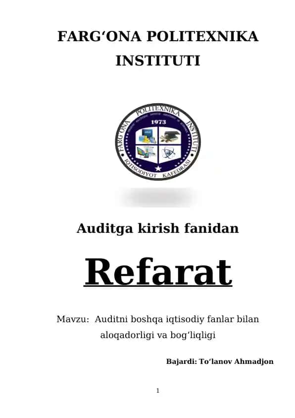 Auditni boshqa iqtisodiy fanlar bilan aloqadorligi va bogʻliqligi
