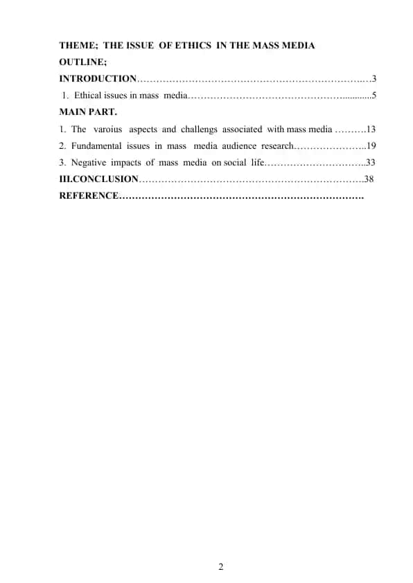 THE ISSUE OF ETHICS IN THE MASS MEDIA
