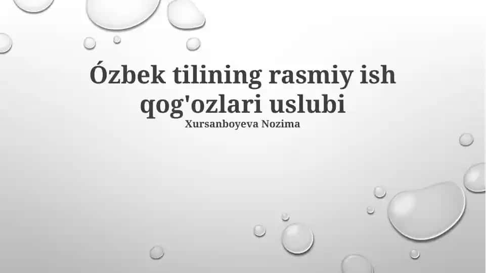 Ózbek tilining rasmiy ish qog'ozlari uslubi