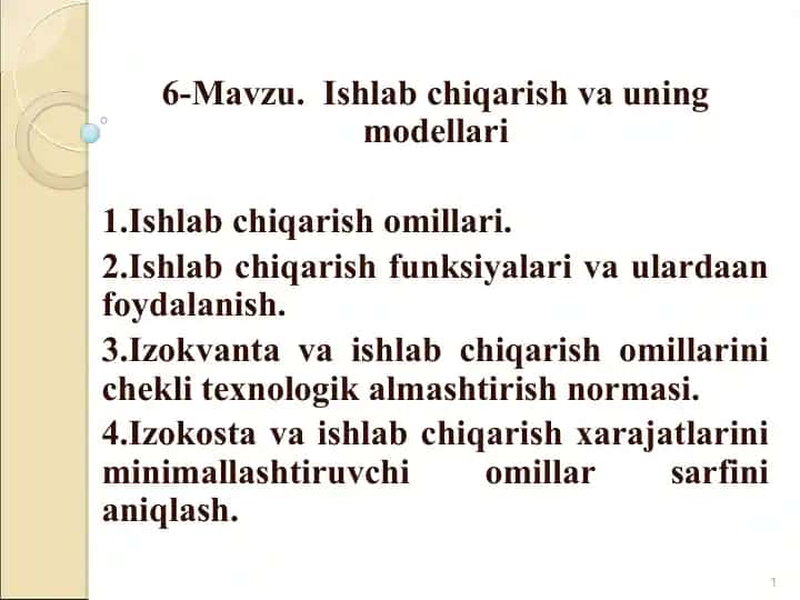 Ishlab chiqarish va uning modellari