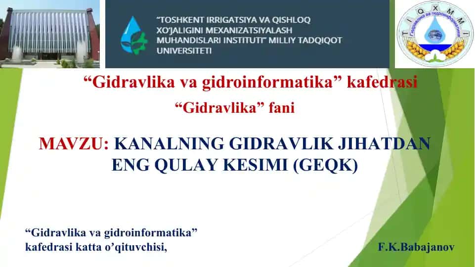 Kanalning gidravlik jihatdan eng qulay kesimi (GEK)