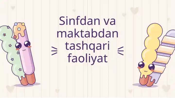 Sinfdan va maktabdan tashqari faoliyat