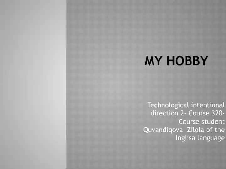 My Hobby