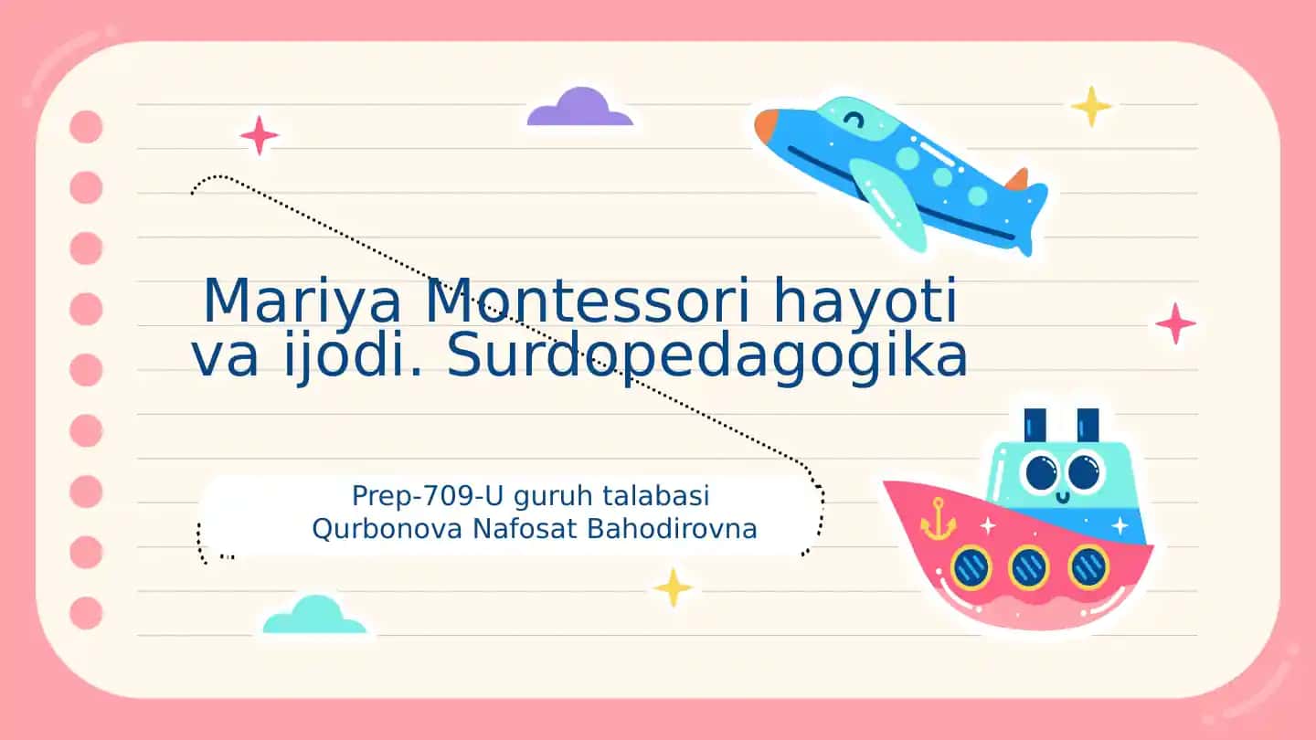Mariya Montessori hayoti va ijodi