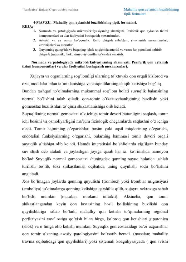 Mahalliy qon aylanishi buzilishining tipik formalari