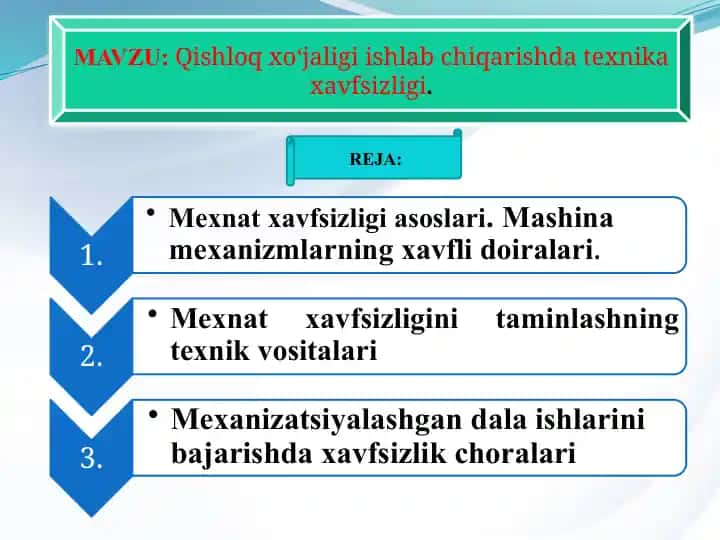 Qishloq xo‘jaligi ishlab chiqarishda texnika xavfsizligi
