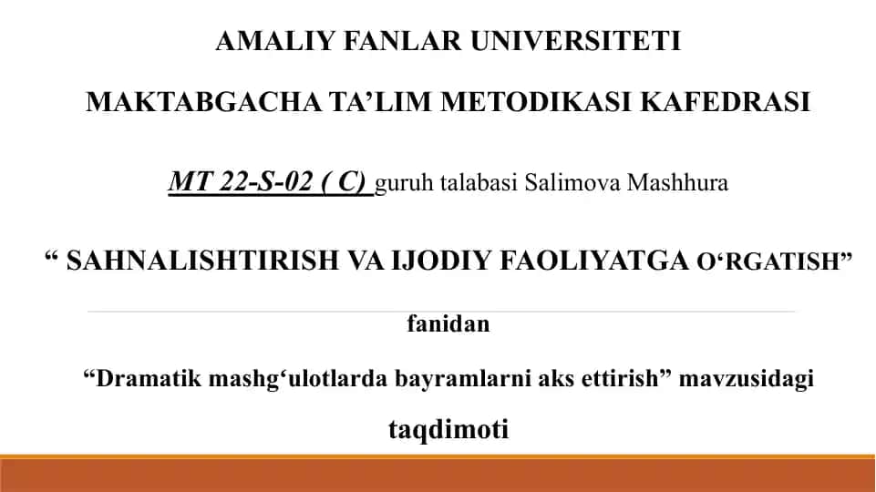 Dramatik mashgʻulotlarda bayramlarni aks ettirish.