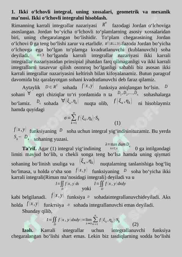 Ikki oʻlchovli integral, uning xossalari, geometrik va mexanik ma’nosi. Ikki oʻlchovli integralni hisoblash.