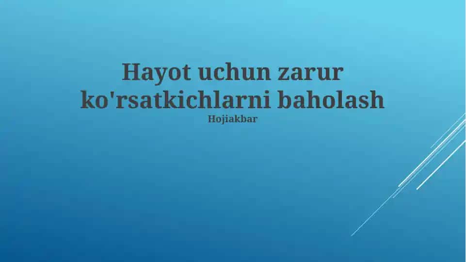 Hayot uchun zarur ko'rsatkichlarni baholash