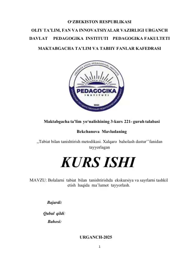 Bolalarni tabiat bilan tanishtirishda ekskursiya va sayrlarni tashkil etish