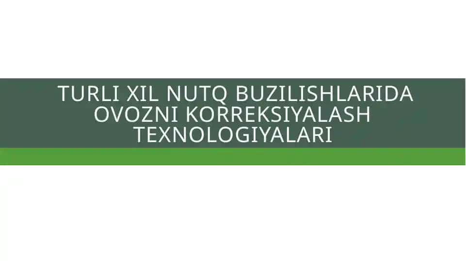 Ovozni korreksiyalash texnologiyalari