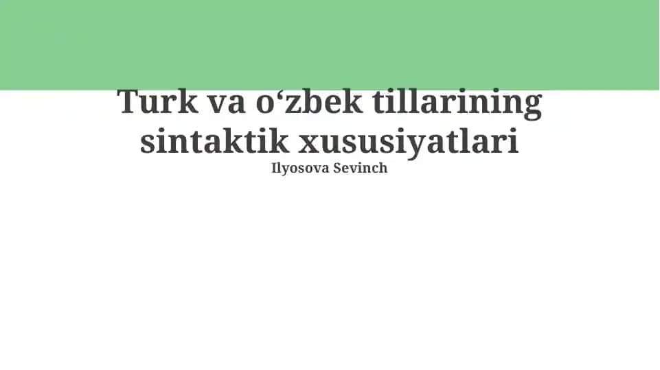 Turk va oʻzbek tillarining sintaktik xususiyatlari