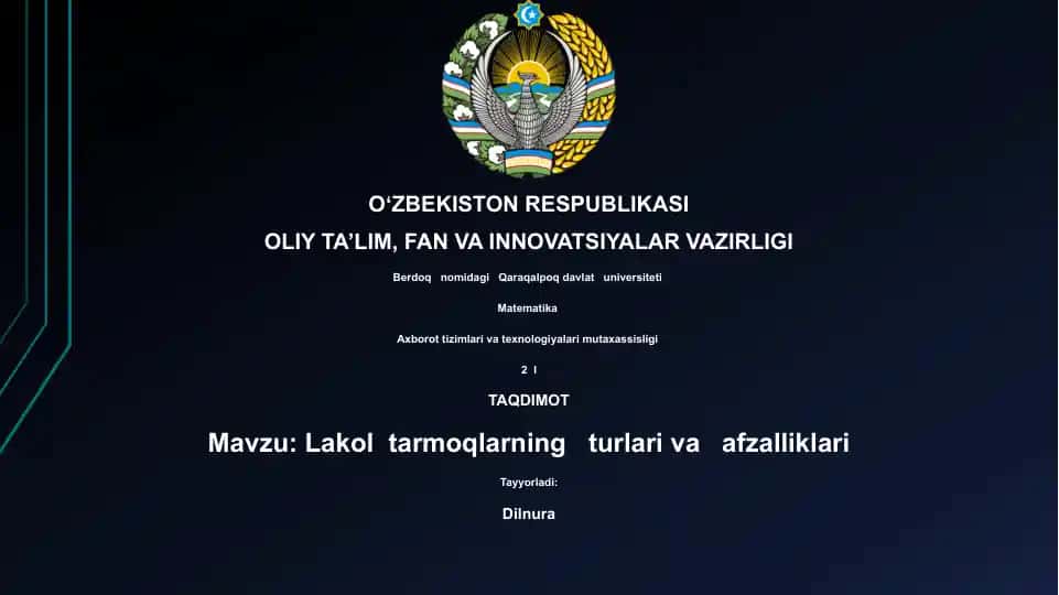 Lakol tarmoqlarning turlari va afzalliklari
