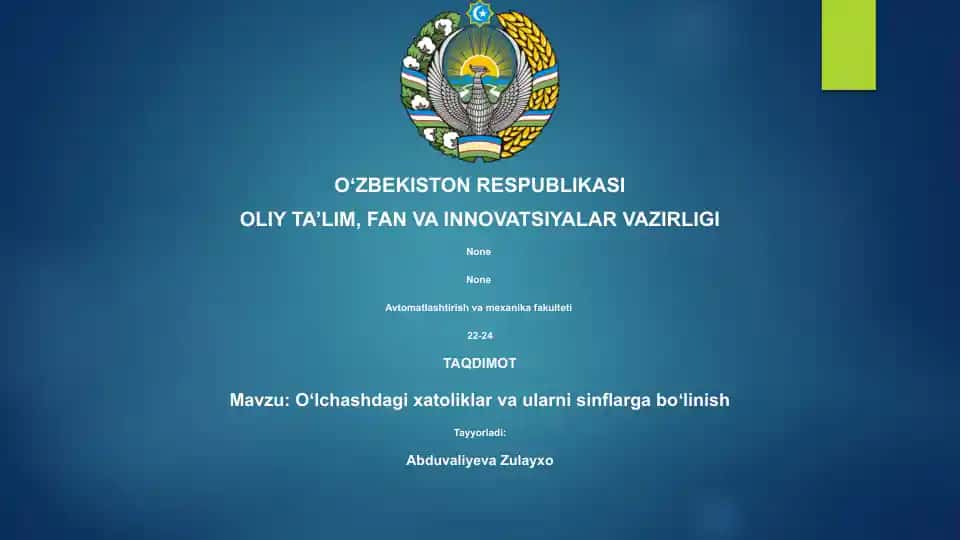 O'lchov xatoliklari va ularni sinflarga bo'linish