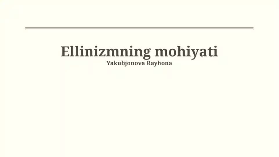Ellinizmning mohiyati
