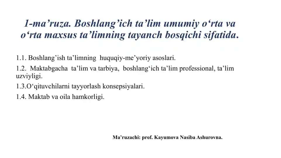 Boshlang’ich ta’lim uchun ma'ruzalar