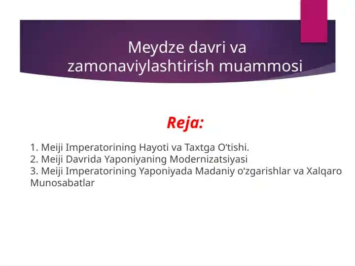 Meiji Davri va Zamonaviylashtirish Muammosi