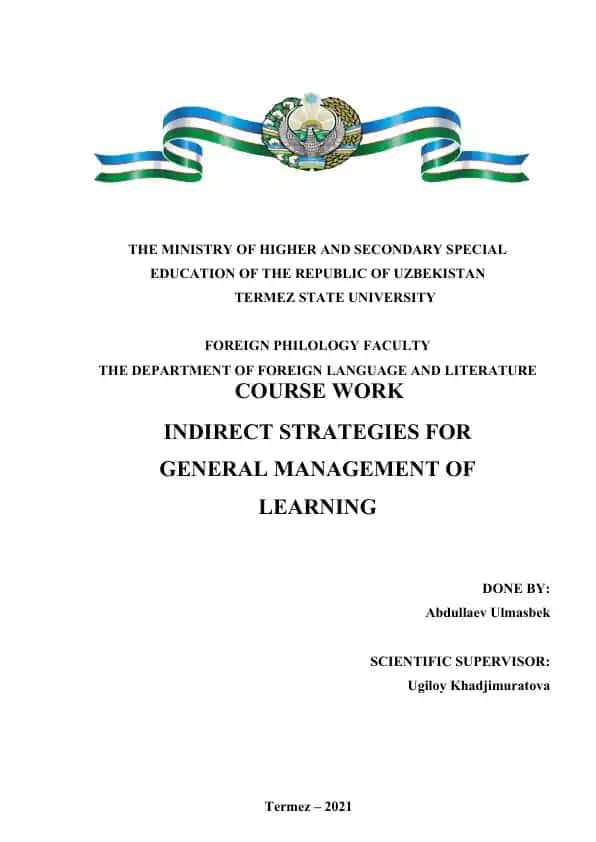 Course Work on Indirect Strategies for General Management of Learning