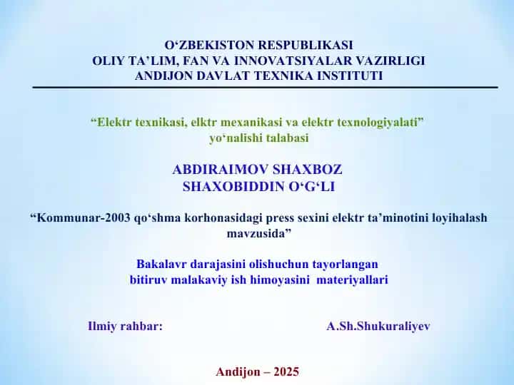 Kommunar-2003 qo‘shma korhonasidagi press sexini elektr ta’minotini loyihalash