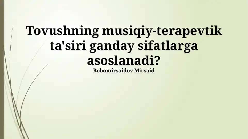 Tovushning musiqiy-terapevtik ta'siri