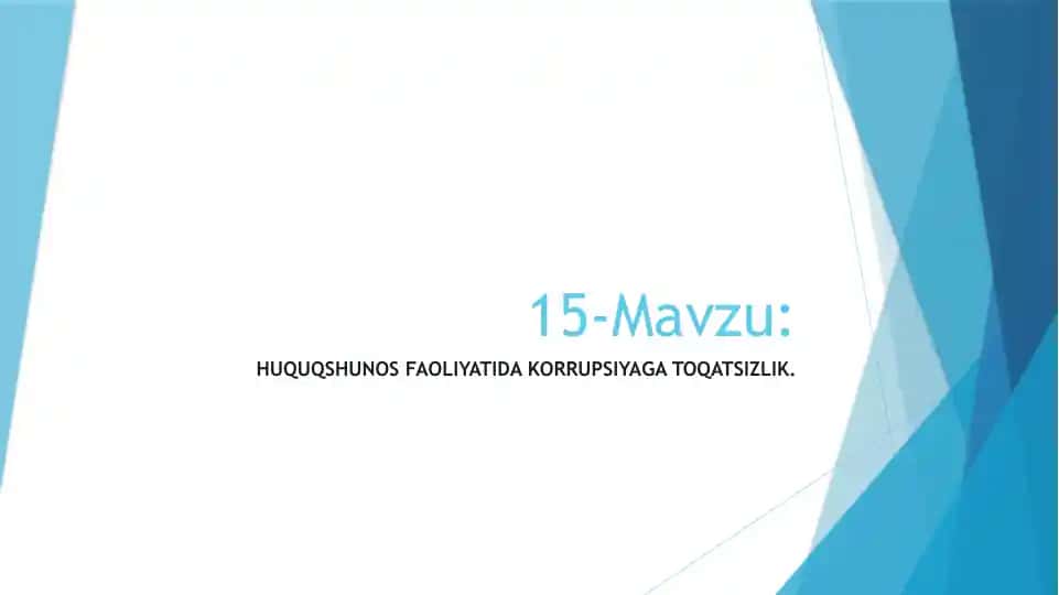 HUQUQSHUNOS FAOLIYATIDA KORRUPSIYAGA TOQATSIZLIK