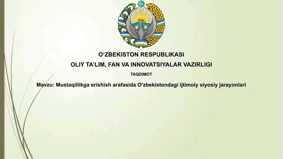 Mustaqillikga erishish jarayonlari