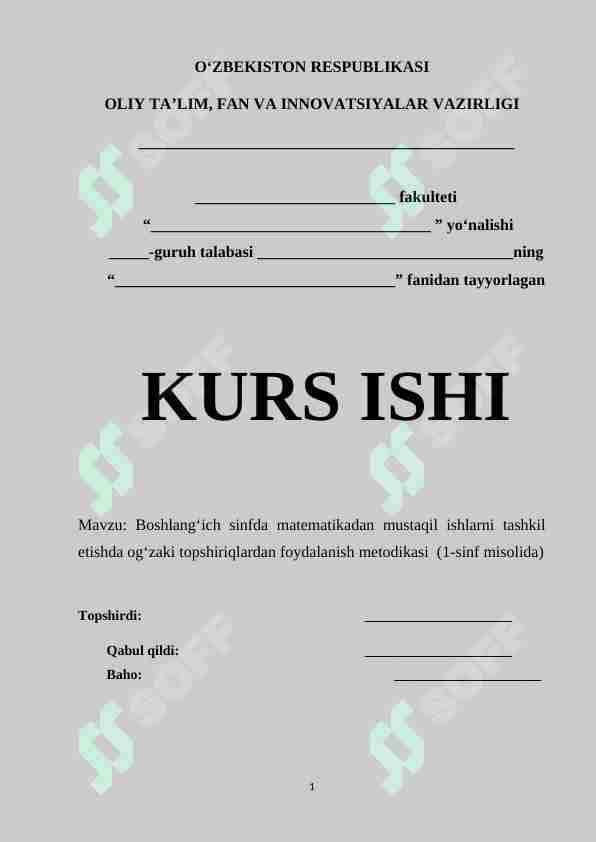 Boshlang‘ich sinfda matematikadan mustaqil ishlarni tashkil etishda og‘zaki topshiriqlardan foydalanish metodikasi (1-sinf misolida)