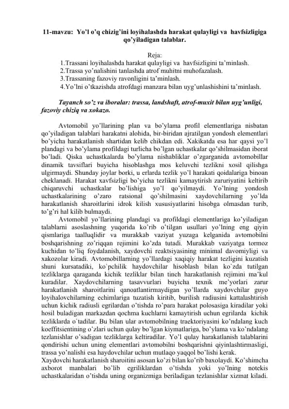 Avtomobil yo’llaridagi harakat qulayligi va havfsizligi