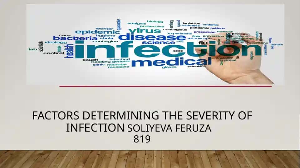 Factors determining the severity of infection