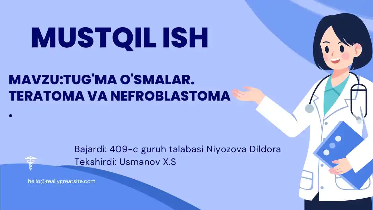 Tug'ma o'smalar (Teratoma va nefroblastoma)