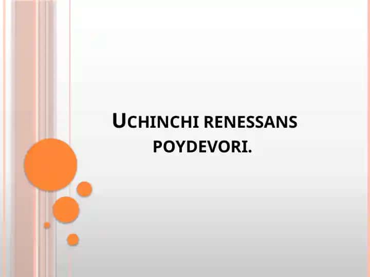 Uchinchi renessans poydevori