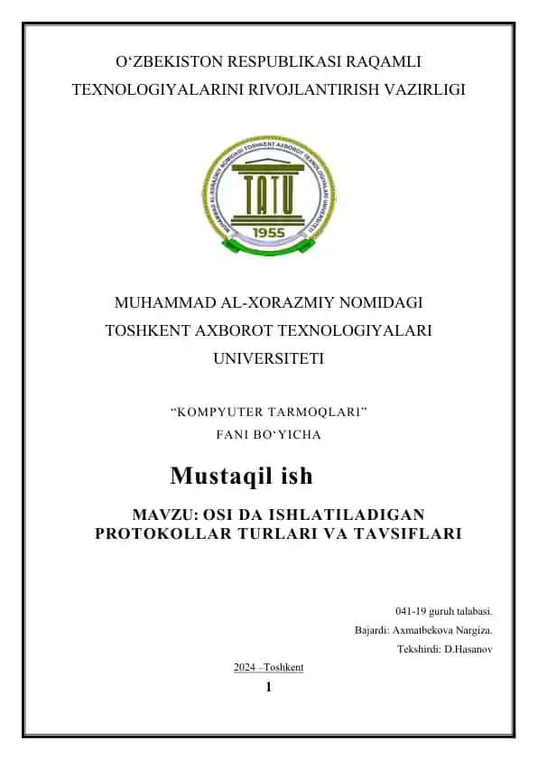 OSI DA ISHLATILADIGAN PROTOKOLLAR TURLARI VA TAVSIFLARI